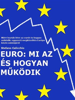 cover image of EURO--Mi az és hogyan működik